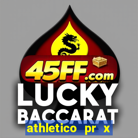 athletico pr x bahia ao vivo